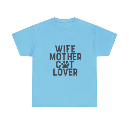 Wife, Mother, Cat lover - T-Shirt