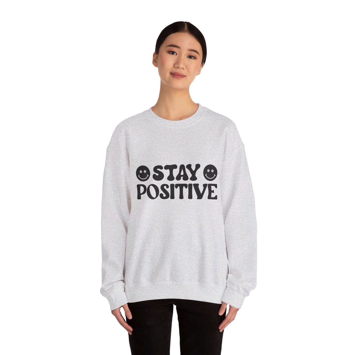 Stay Positive - Crewneck Sweatshirt