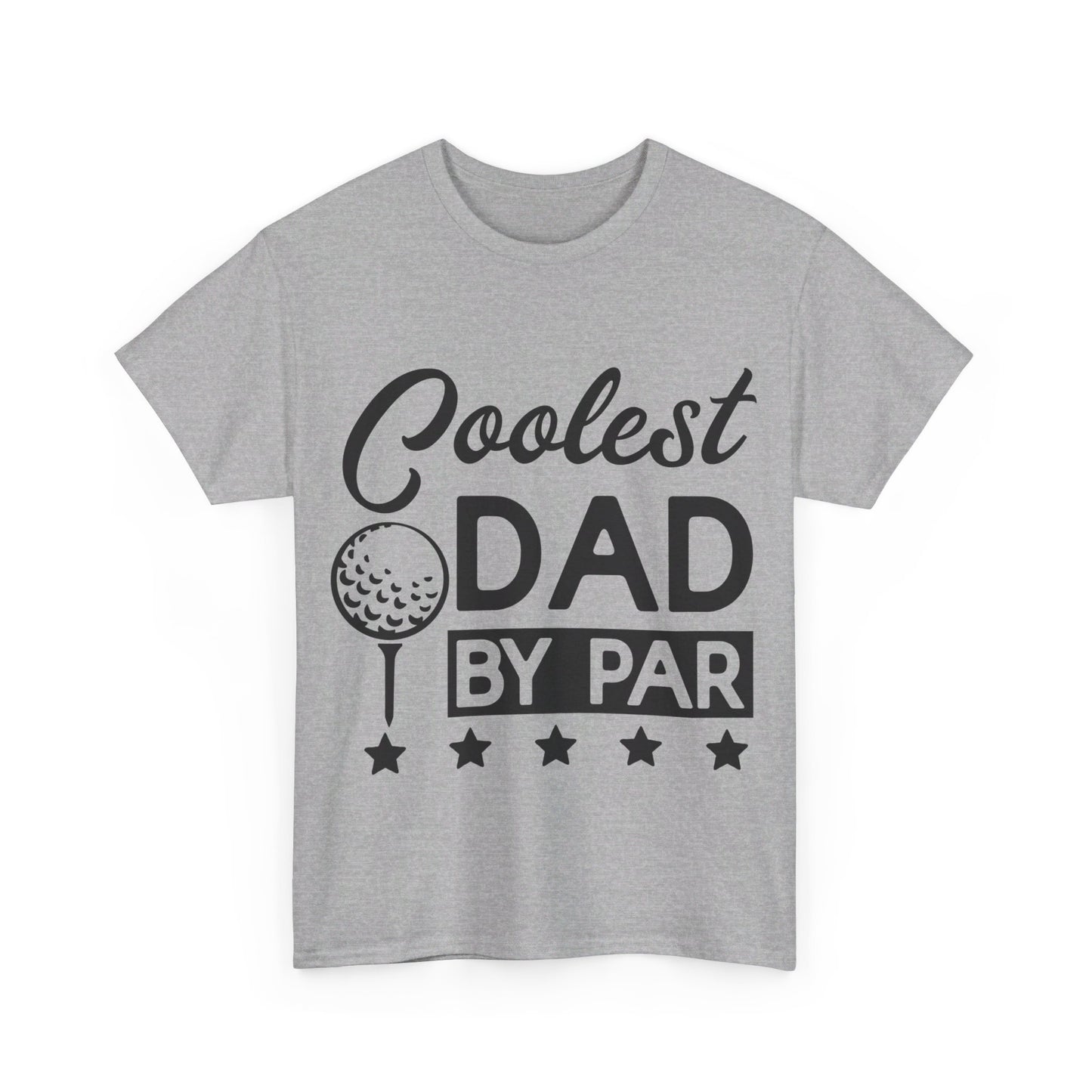 Coolest Dad by Far T-Shirt