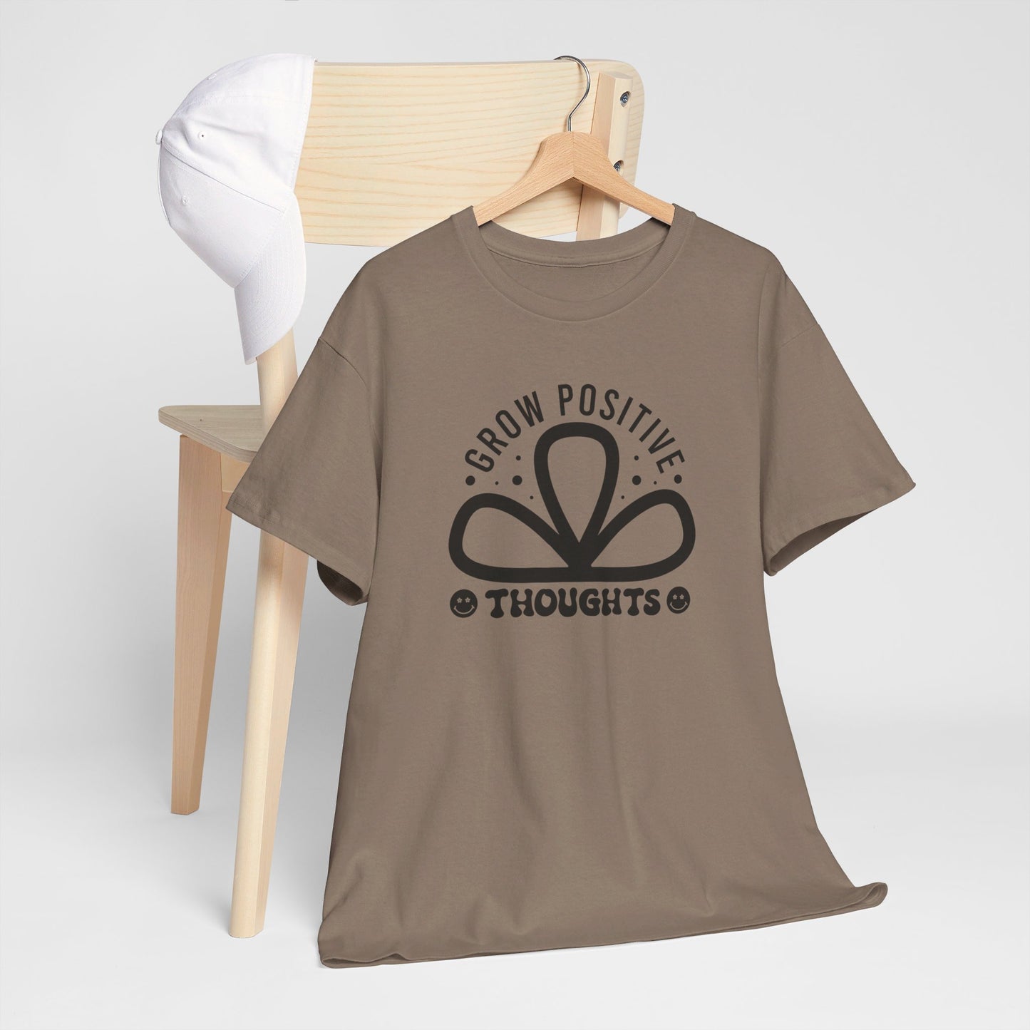 Grow Positive Thoughts - T-Shirt