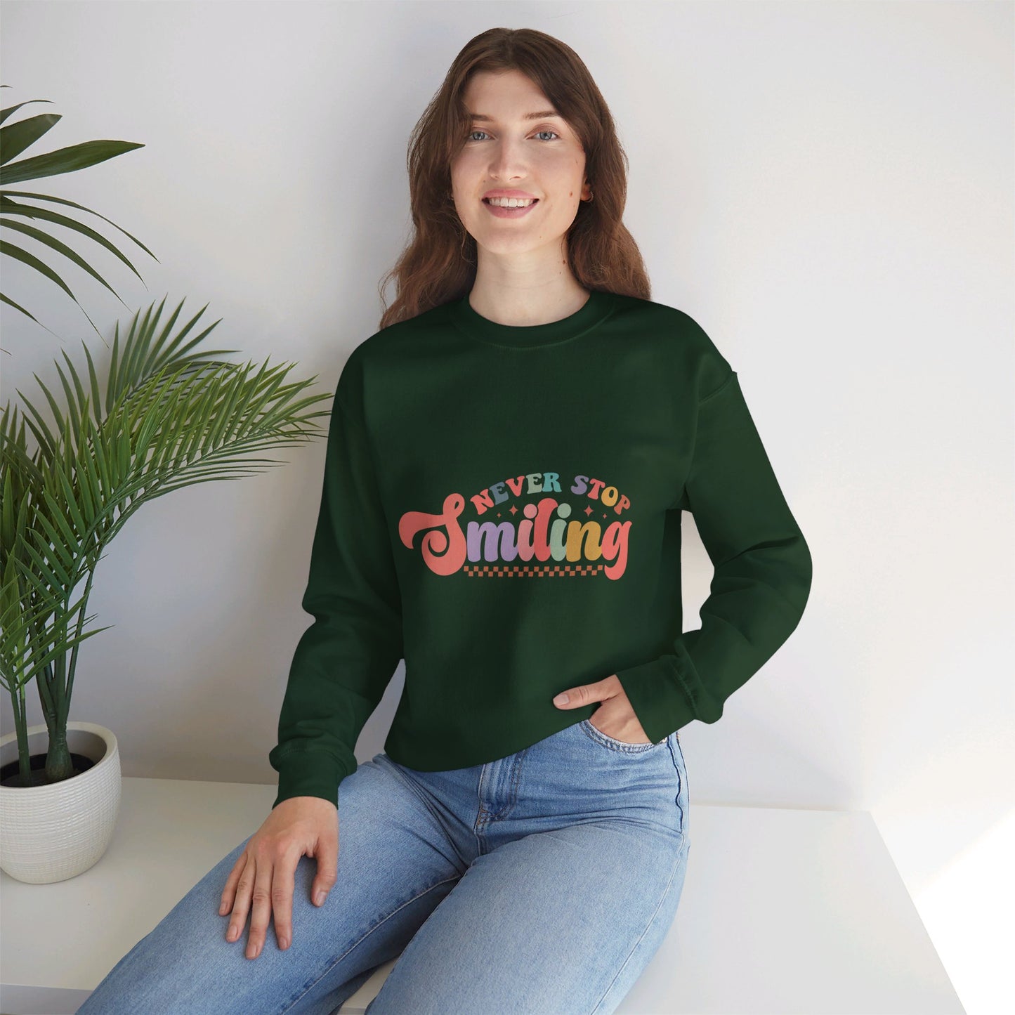 Never Stop Smiling - Sweatshirt