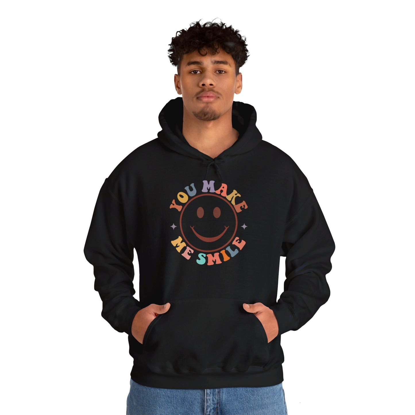 You Make Me Smile - Hooded Sweatshirt