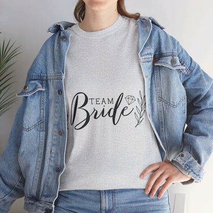 Team Bride - T-Shirt