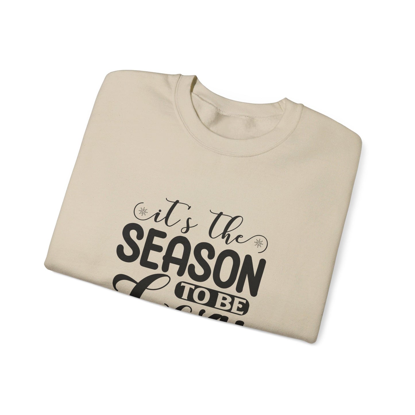 It's The Season To Be Cozy - Sweatshirt