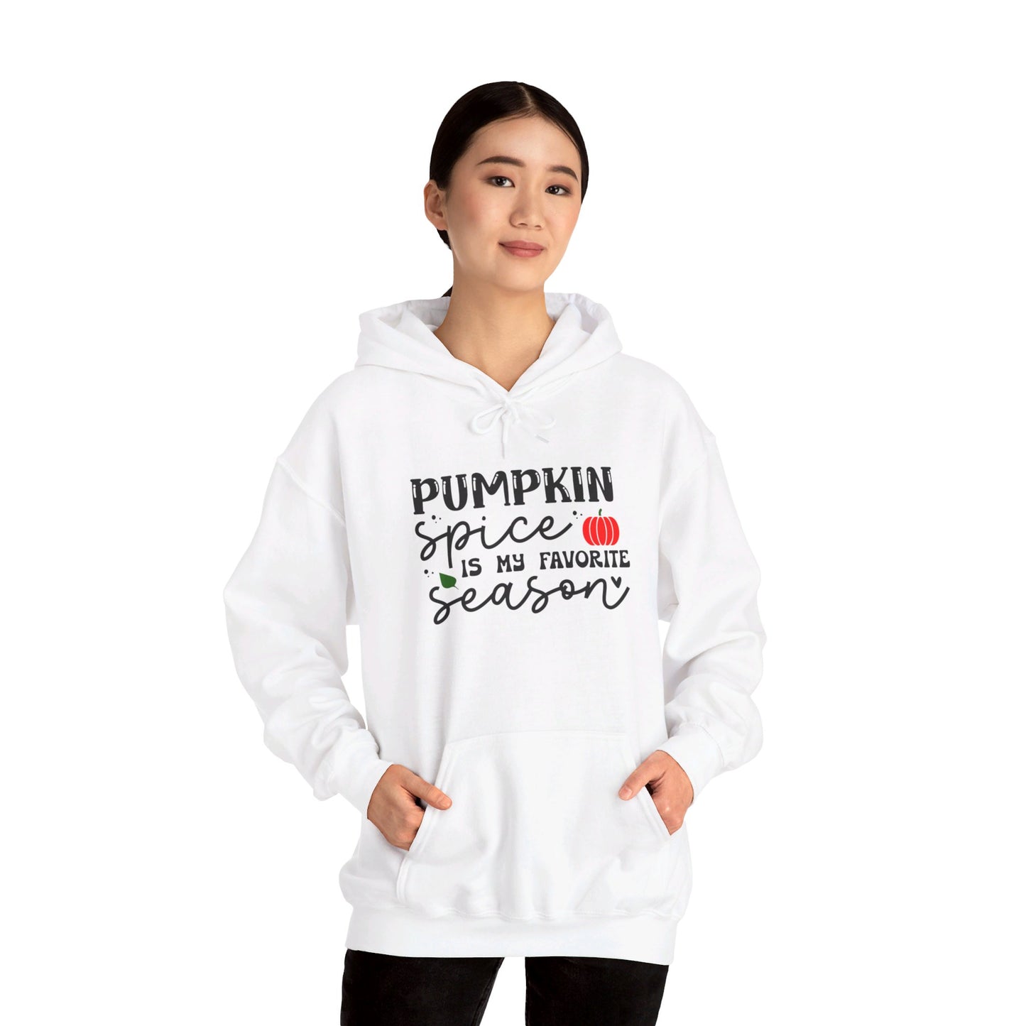 Pumpkin Spice Is My Favorite Season - Hooded Sweatshirt