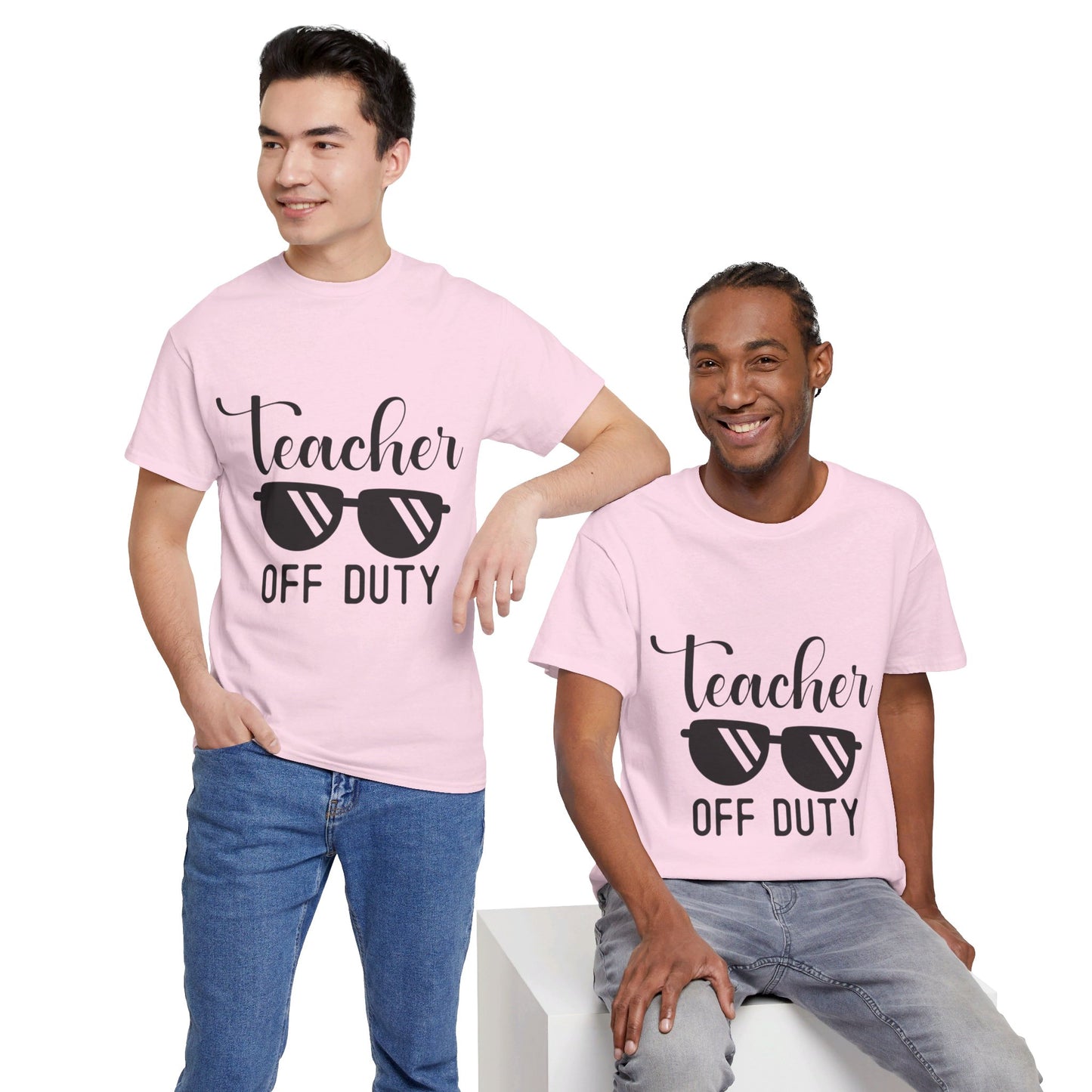 Teacher Off Duty - T-Shirt