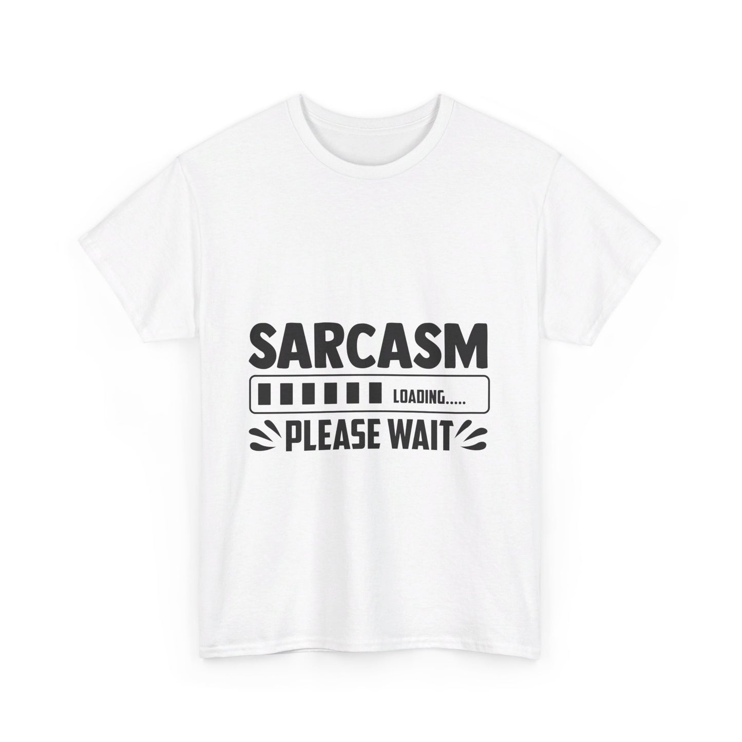 Sarcasm Loading T-Shirt