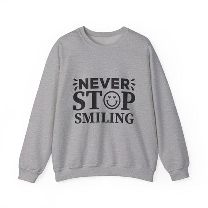 Never Stop Smiling - Crewneck Sweatshirt