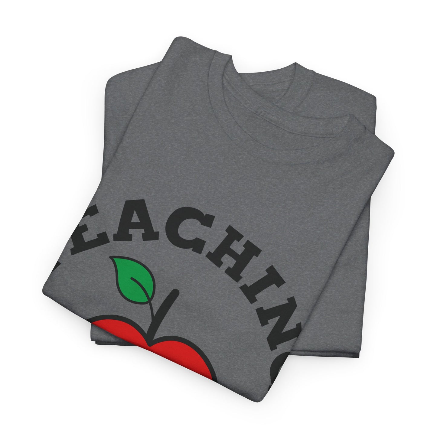 Teaching is a work of heart - T-Shirt