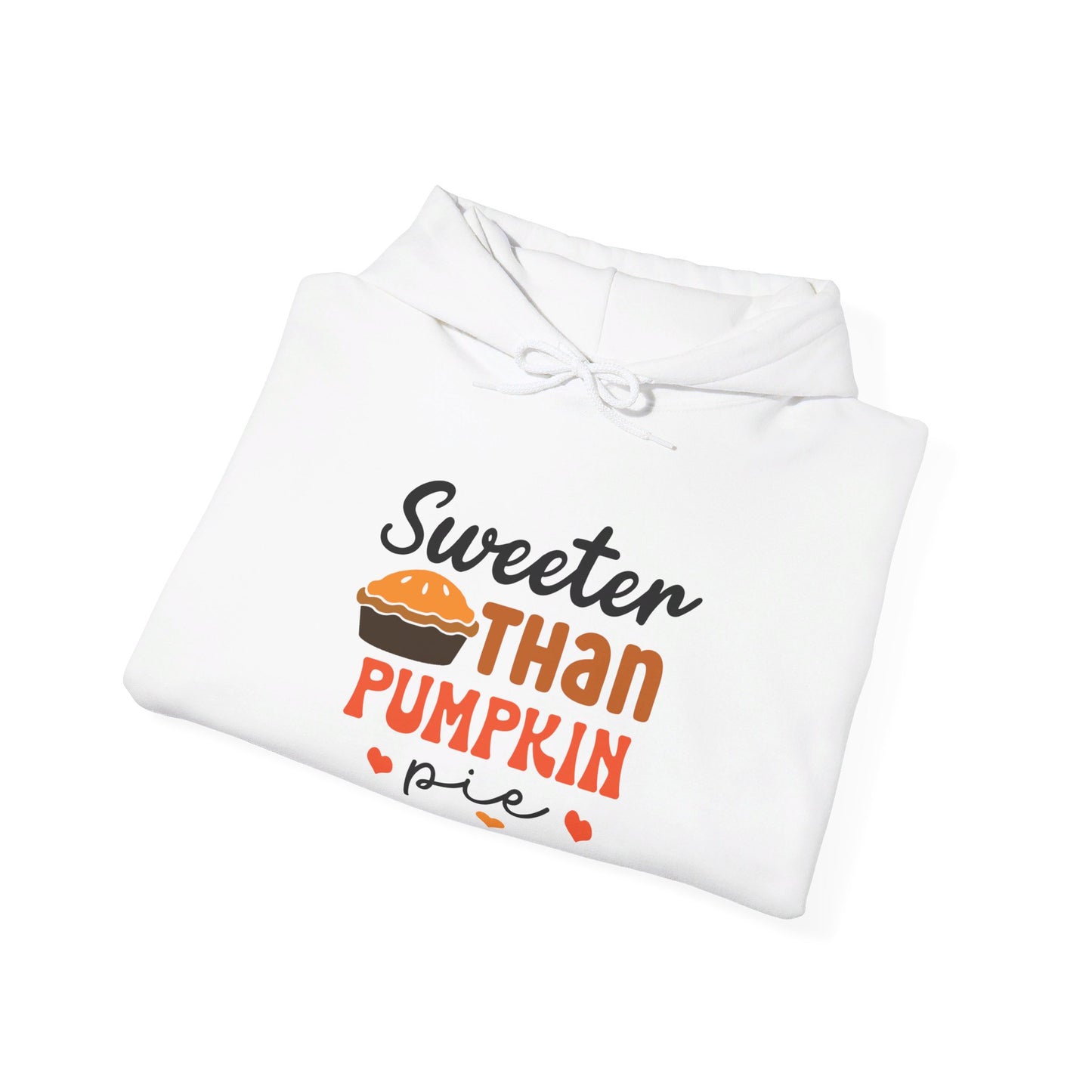 Sweeter Then Pumpkin Pie - Hooded Sweatshirt