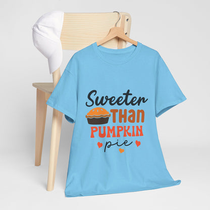 Sweeter Than Pumpkin Pie-T-Shirt