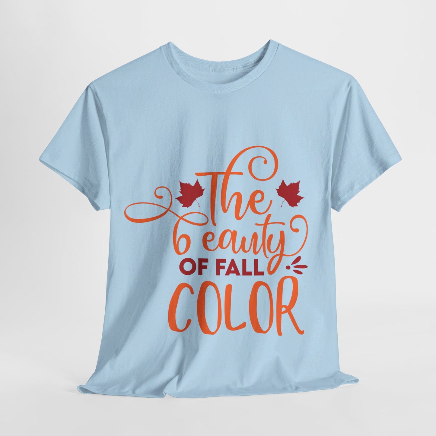 The beauty of fall color - T-Shirt