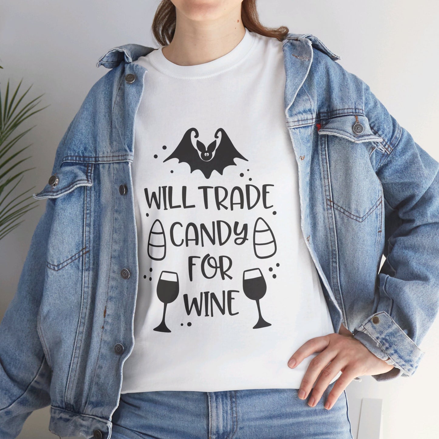 Will trade candy for wine-T-Shirt