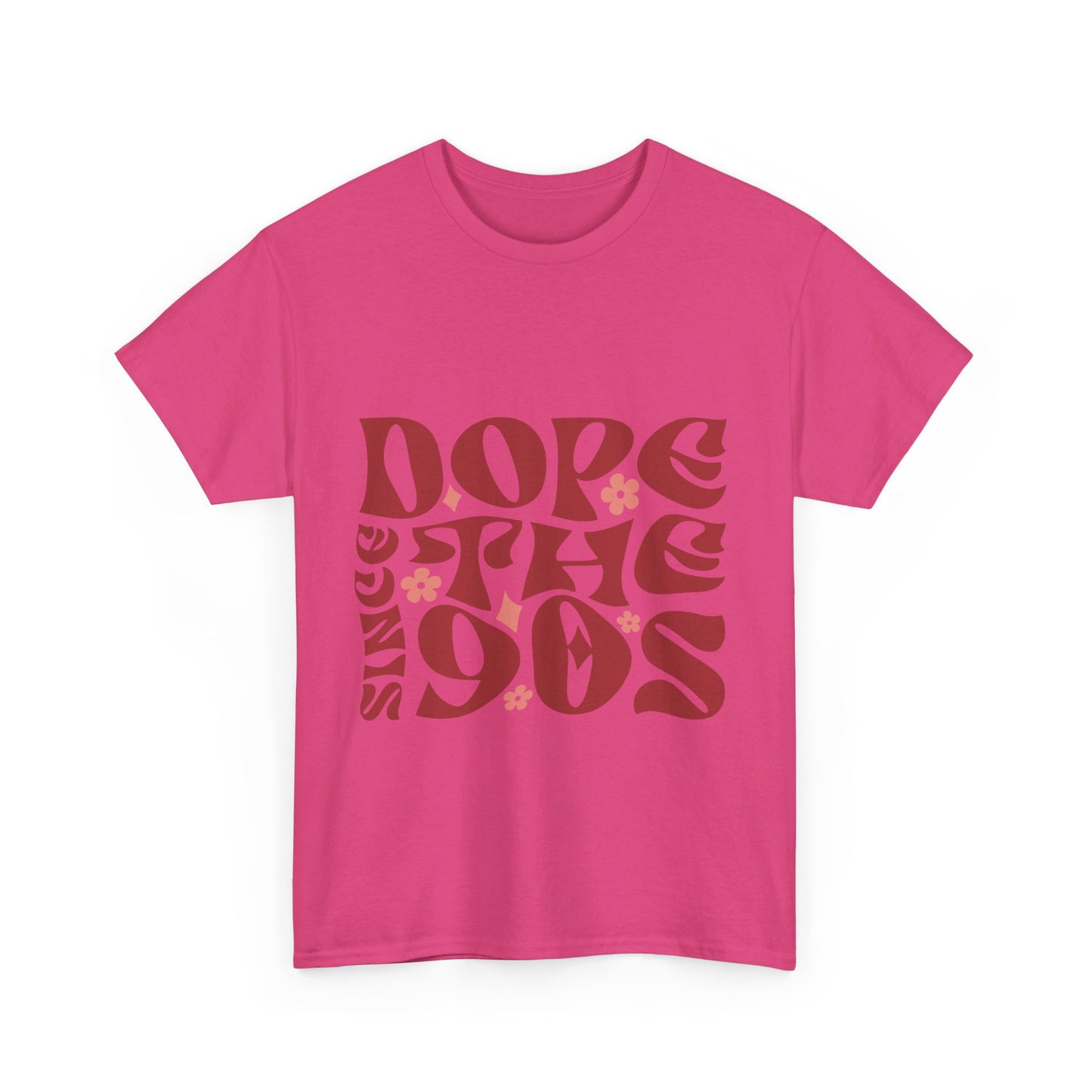 DopesinceThe90s T-Shirt