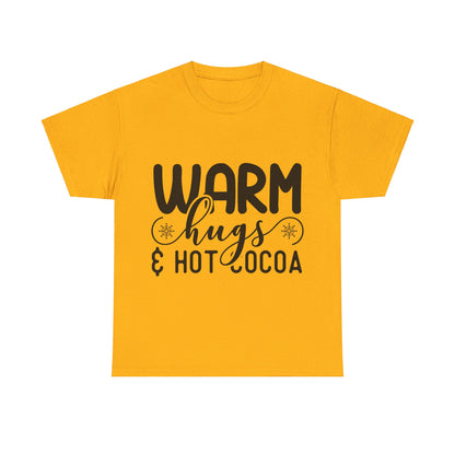 Warm Hugs & Hot Cocoa - T-Shirt