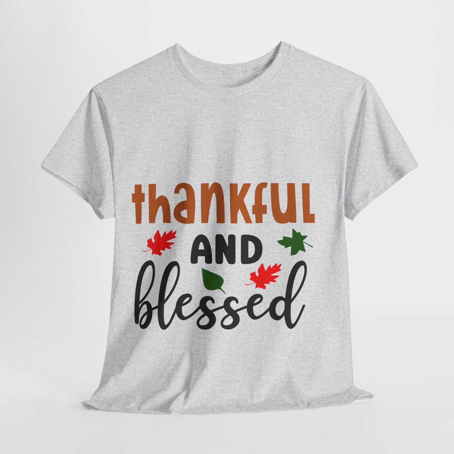 Thankful and Blessed - T-Shirt