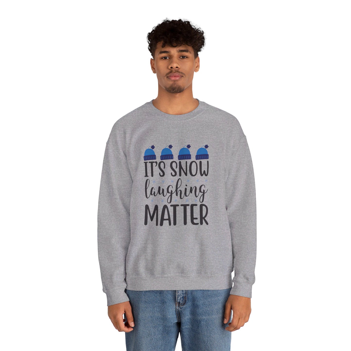 It's Snow Laughing Matter - Crewneck Sweatshirt