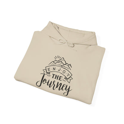 Embrace the Adventure, Enjoy Journey - Hooded Sweatshirt