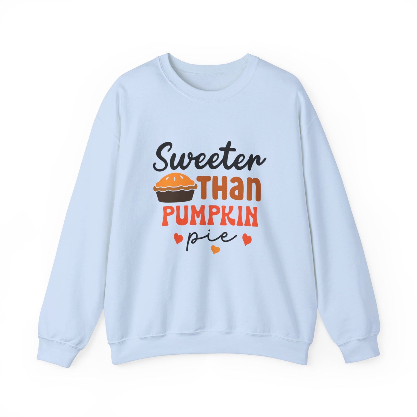 Sweeter Than Pumpkin Pie - Crewneck Sweatshirt