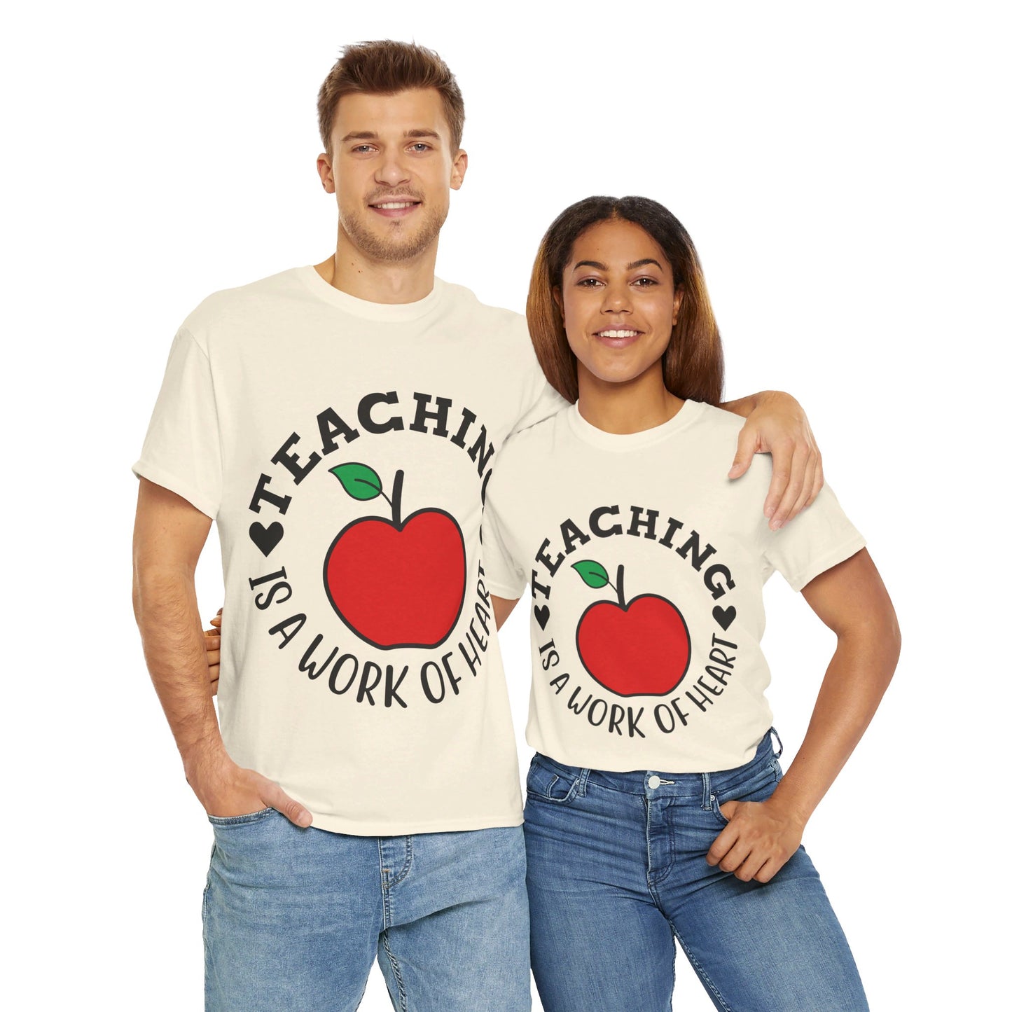 Teaching is a work of heart - T-Shirt