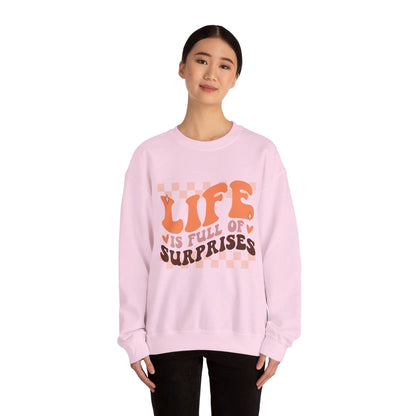 Life Is Full Of Surprises - Crewneck Sweatshirt