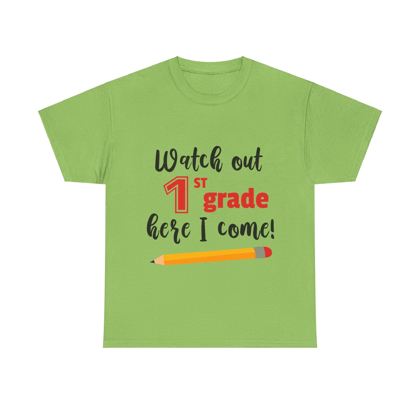 Watch Out Here I Come - 1st T-Shirt