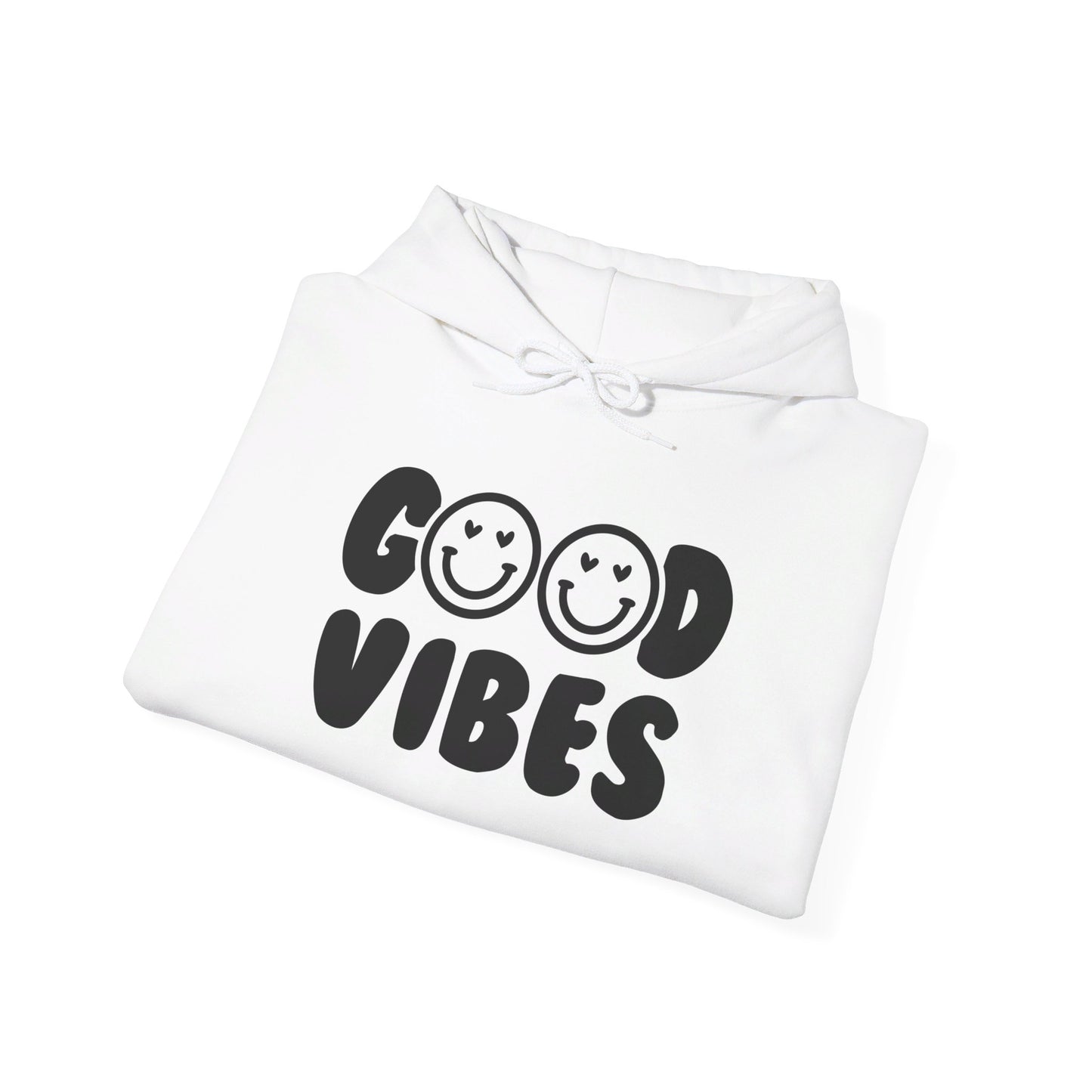 Good Vibes - Hooded Sweatshirt