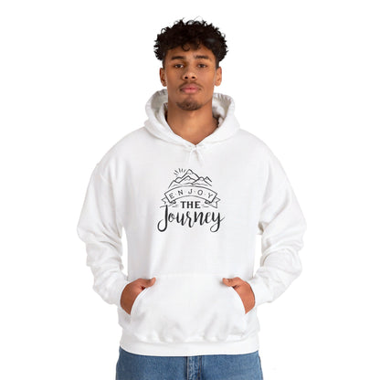 Embrace the Adventure, Enjoy Journey - Hooded Sweatshirt