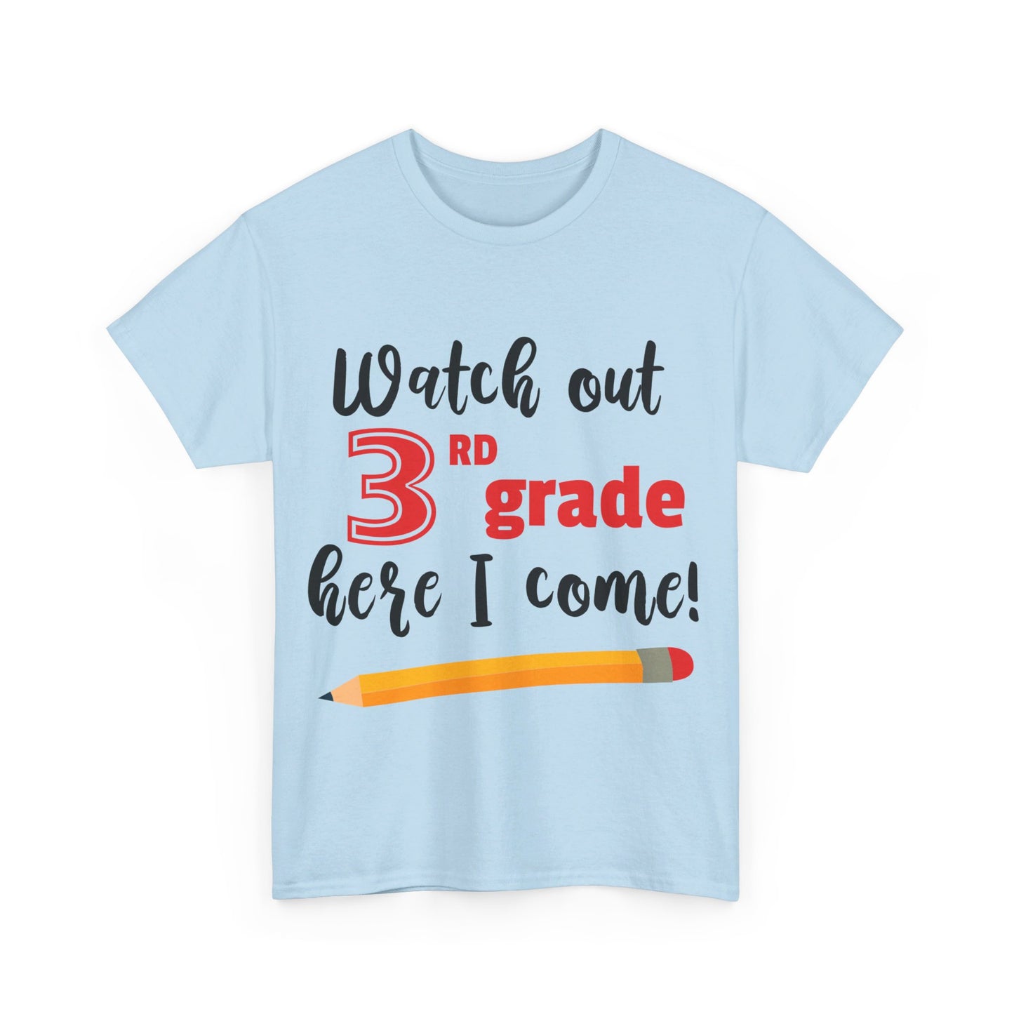 Watch Out Here I Come - 3rd T-Shirt
