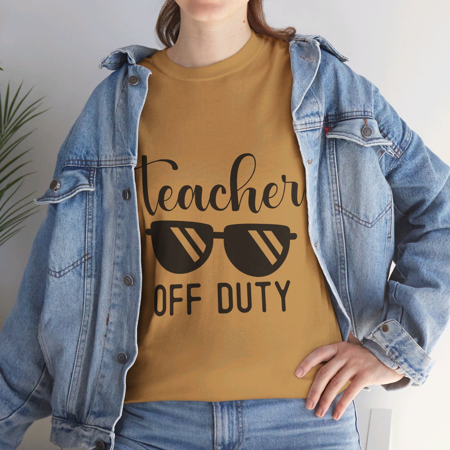 Teacher Off Duty - T-Shirt