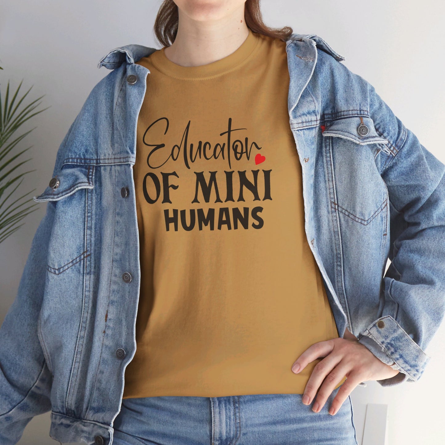 Educator Of Mini Humans - T-Shirt