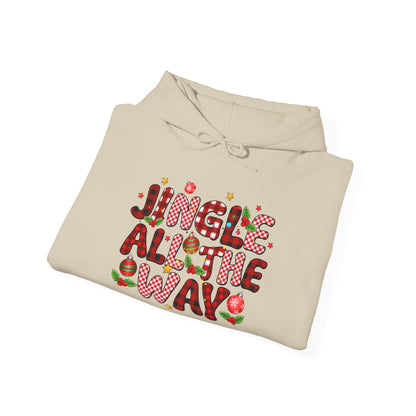 Jingle All The Way - Hooded Sweatshirt