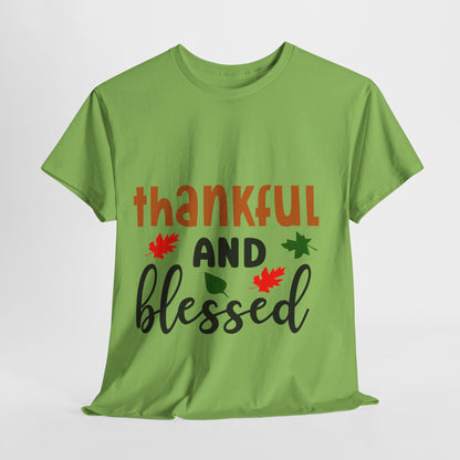 Thankful and Blessed - T-Shirt