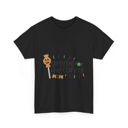 Gimme the Candy T-Shirt