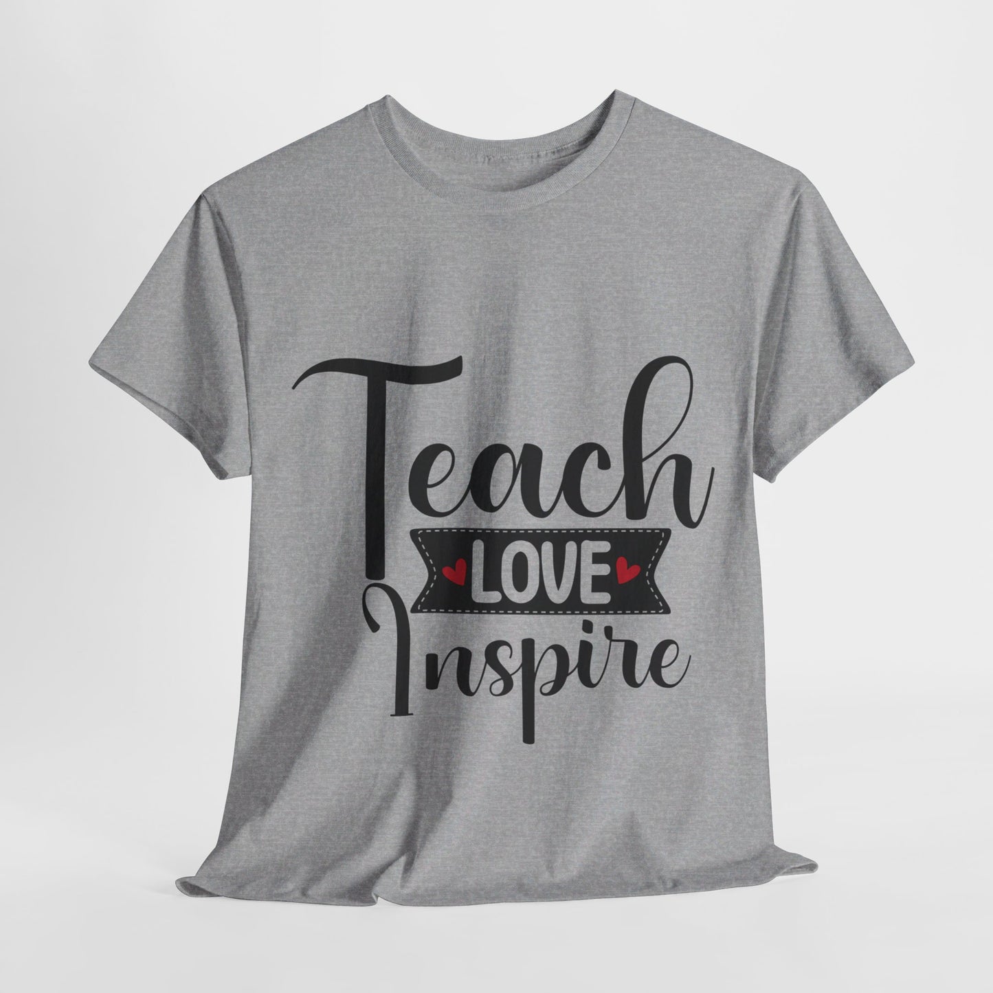 Teach Love Inspire