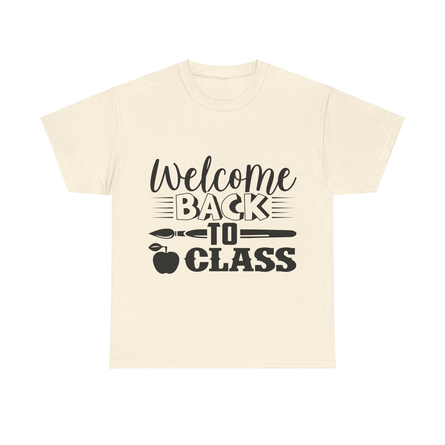 Welcome back to class - T-Shirt