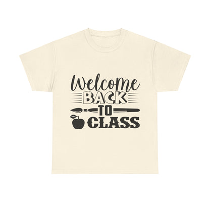 Welcome back to class - T-Shirt