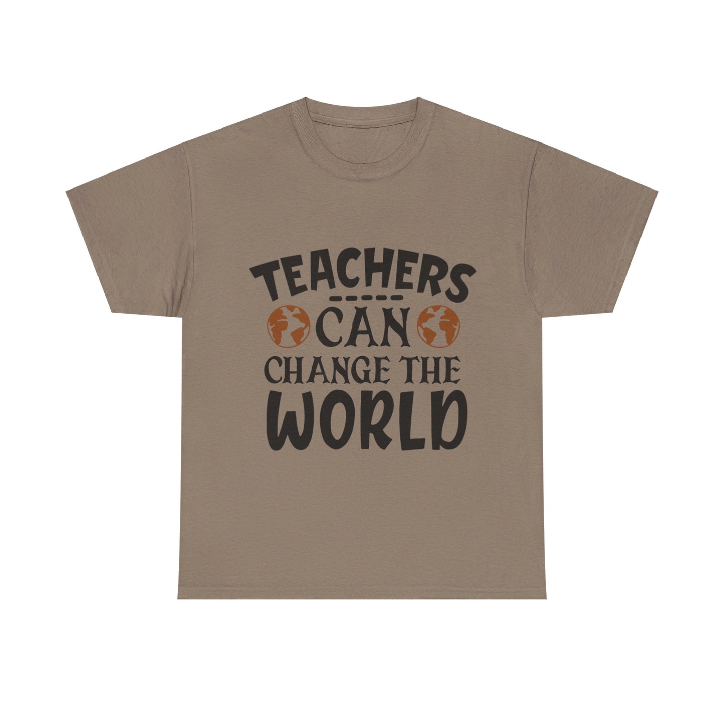 Teachers Can Change The World - T-Shirt