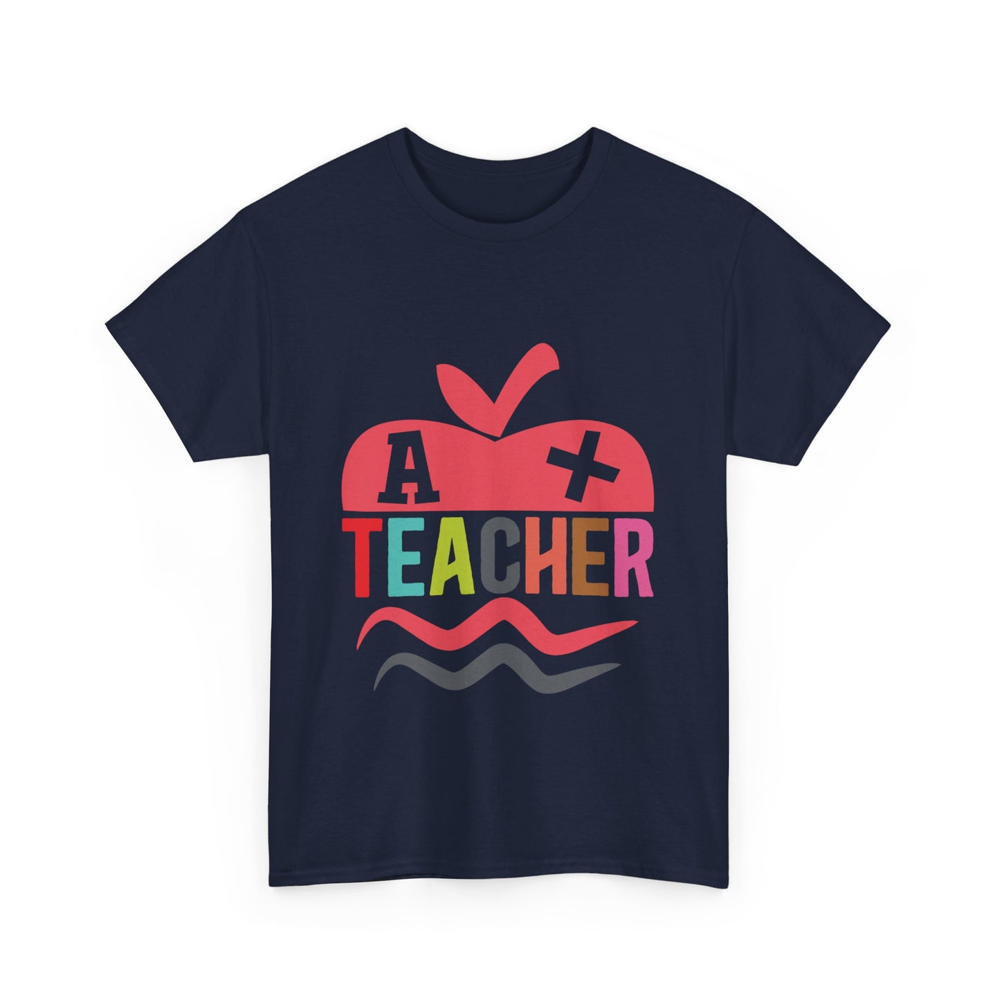 A+ Teacher T-Shirt