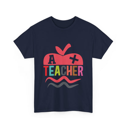 A+ Teacher T-Shirt