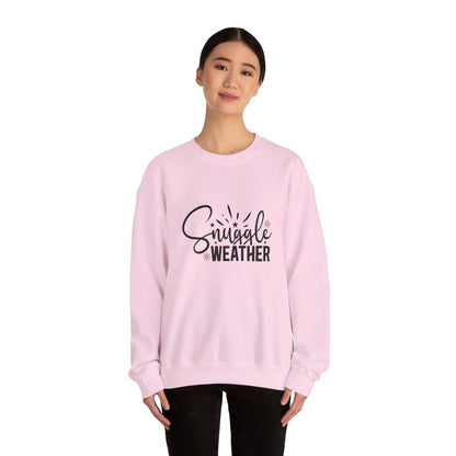 Snuggle Weather - Crewneck Sweatshirt