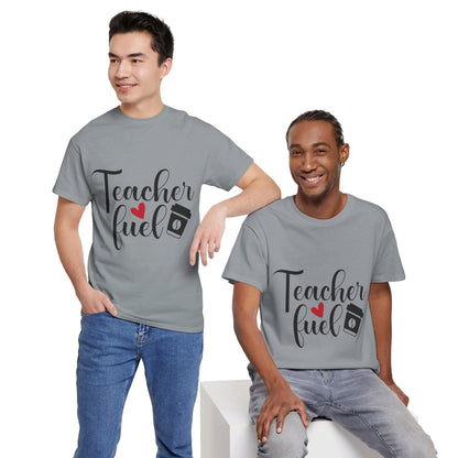 Teacher Fuel - T-Shirt