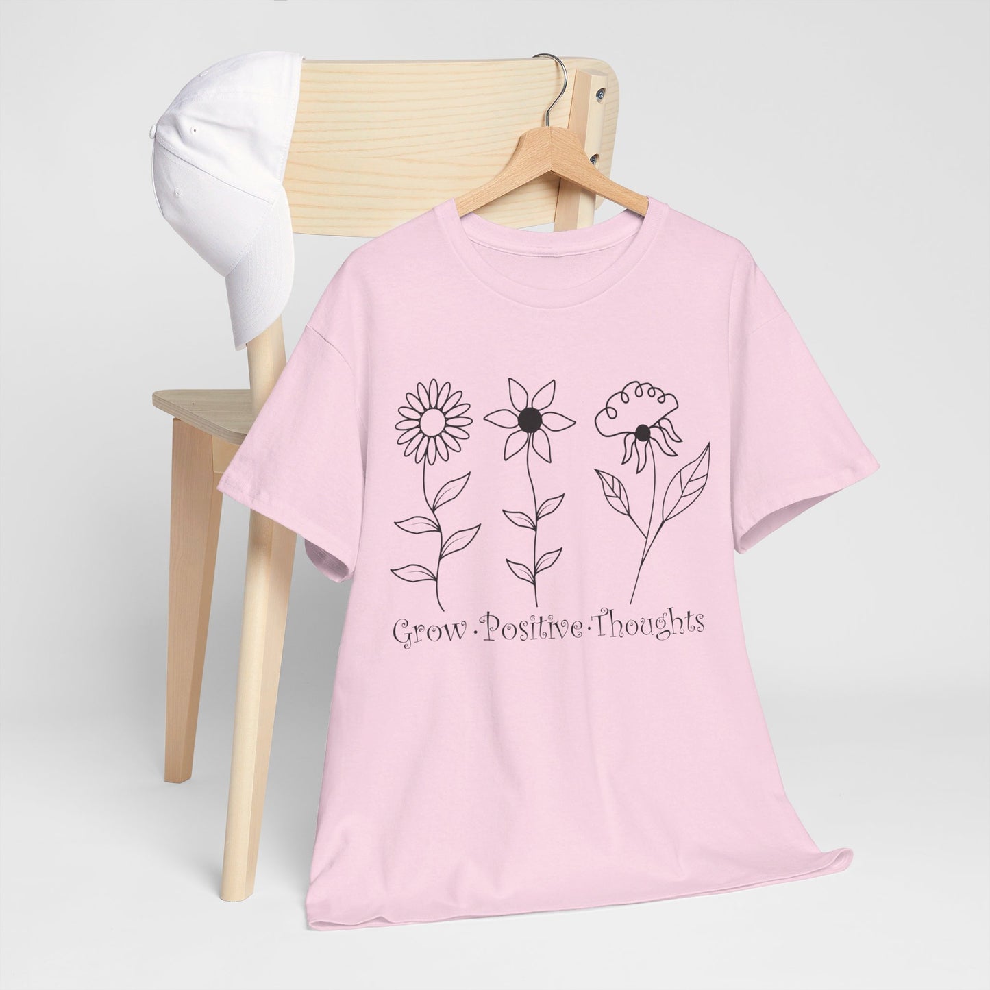 Grow Positive Thoughts - T-Shirt