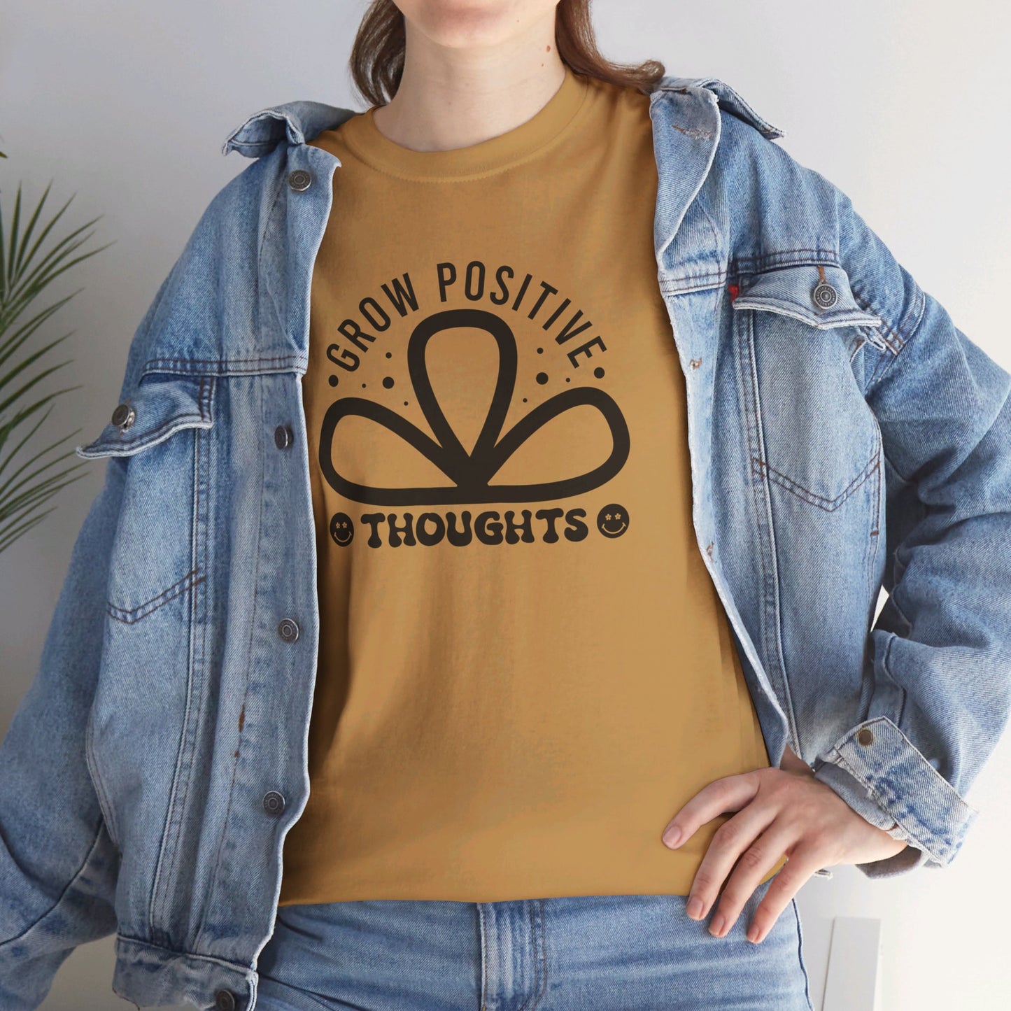 Grow Positive Thoughts - T-Shirt