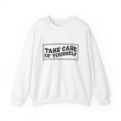 Take Care Of Yourself - Crewneck Sweatshirt