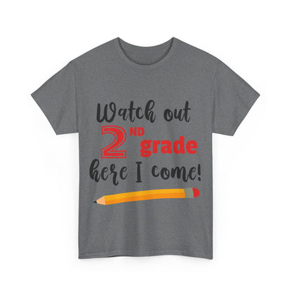 Watch Out Here I Come - 2nd T-Shirt