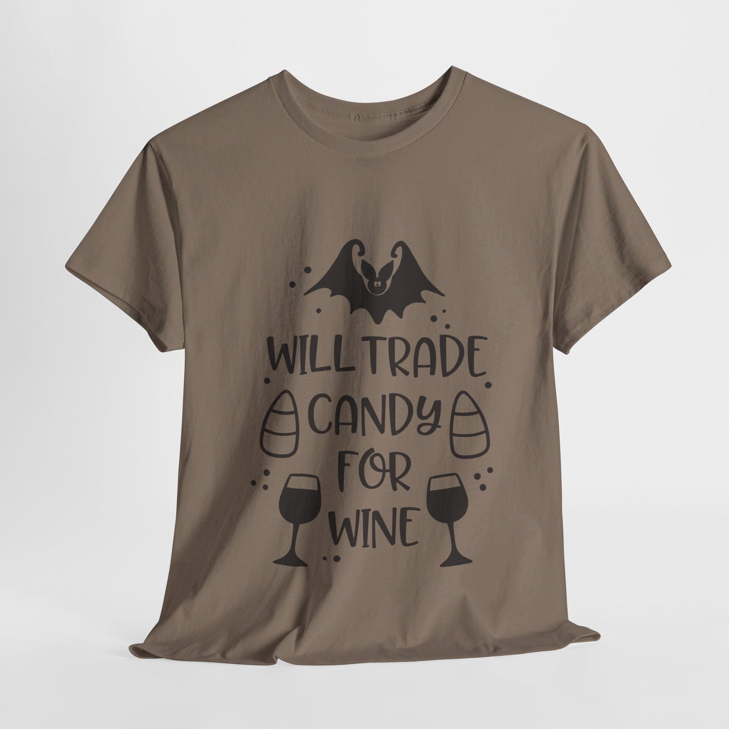 Will trade candy for wine-T-Shirt