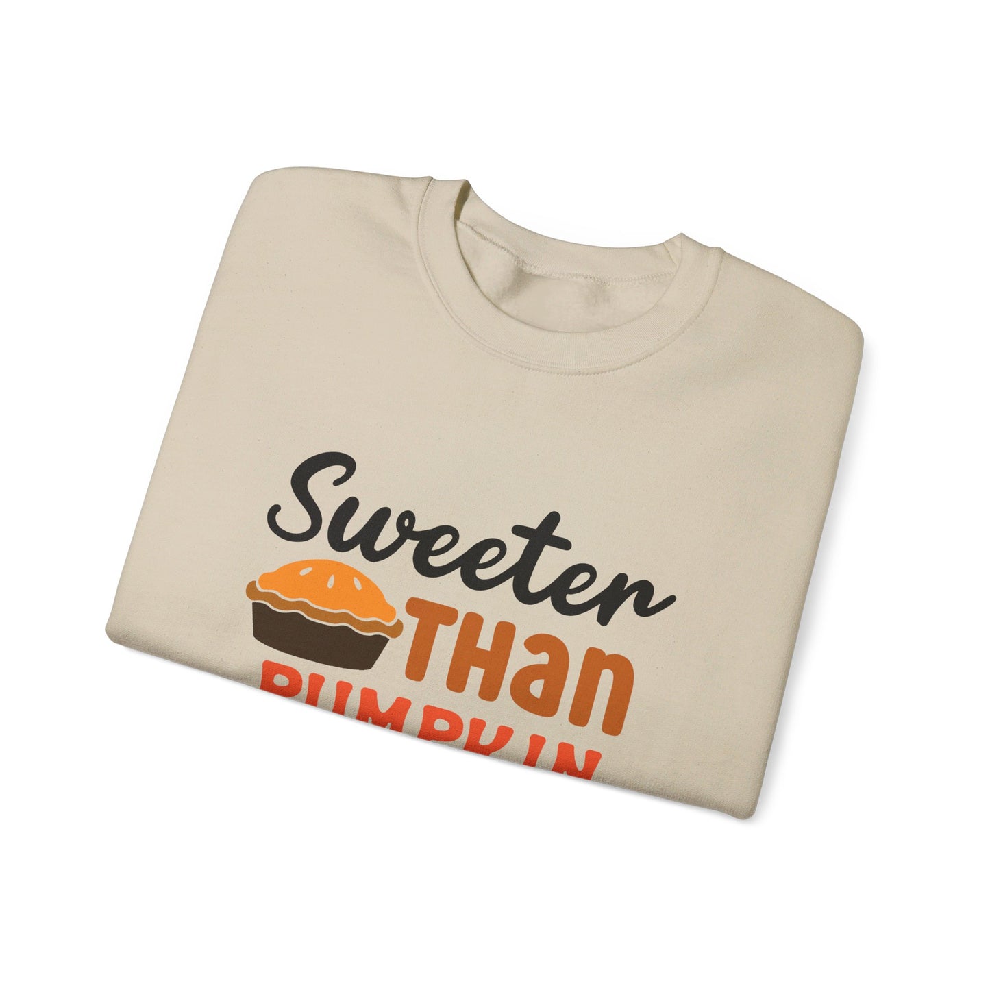 Sweeter Than Pumpkin Pie - Crewneck Sweatshirt