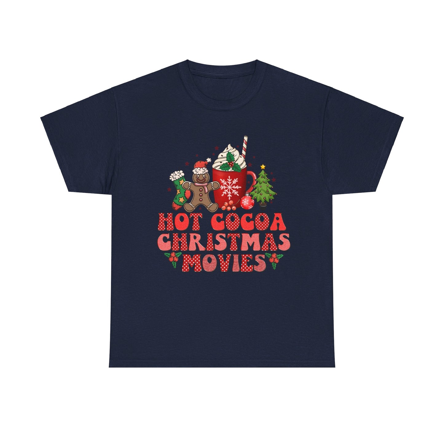 Hot Cocoa Christmas Movies T-Shirt