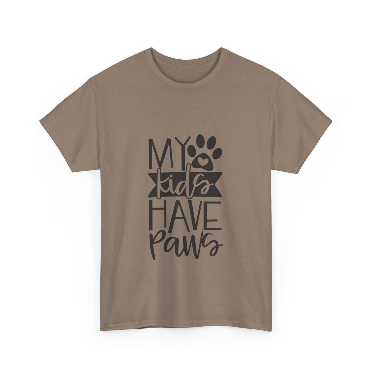 My Kids Have Paws T-Shirt